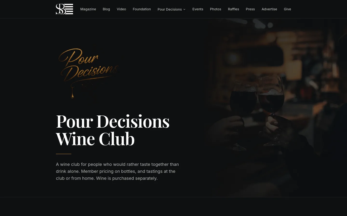 Salad Bowl America's wine club page, with monthly and yearly memberships to Pour Decisions